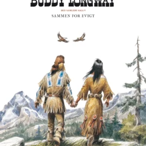 Buddy Longway  -  Den samlede saga 5
