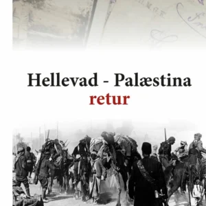 Hellevad-Palæstina retur
