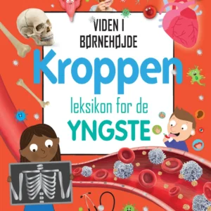 Kroppen - leksikon for de yngste