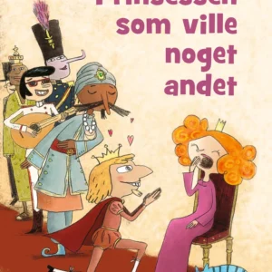 Prinsessen som ville noget andet