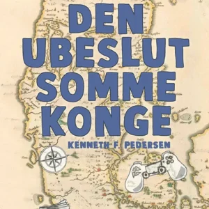 Den ubeslutsomme konge