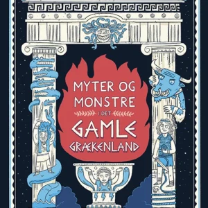 Myter og monstre i det gamle Grækenland