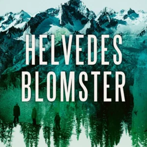 Helvedesblomster