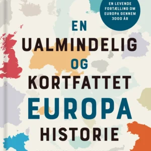 En ualmindelig og kortfattet europahistorie