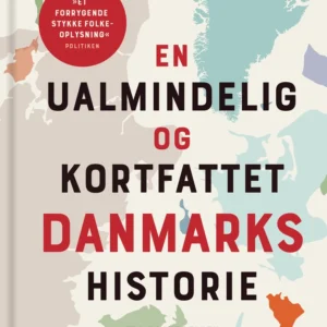 En ualmindelig og kortfattet danmarkshistorie