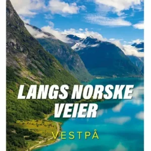 Langs norske veier : vestpå