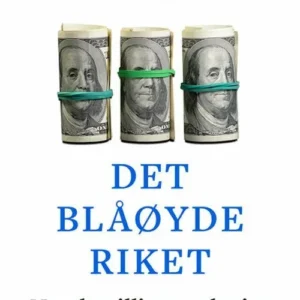 Det blåøyde riket : norske tillitspatologier