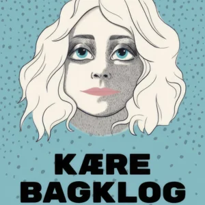 Kære Bagklog