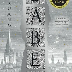 Babel: Or the Necessity of Violence : An Arcane History of the Oxford Translators' Revolution