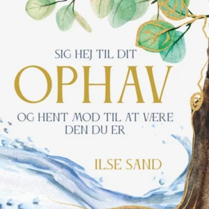 Sig hej til dit ophav