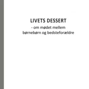 Livets dessert