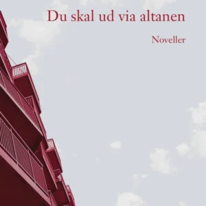 Du skal ud via altanen