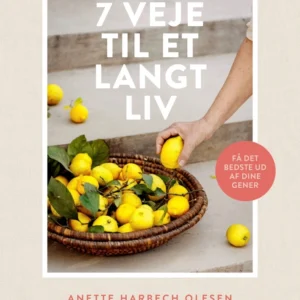 7 veje til et langt liv