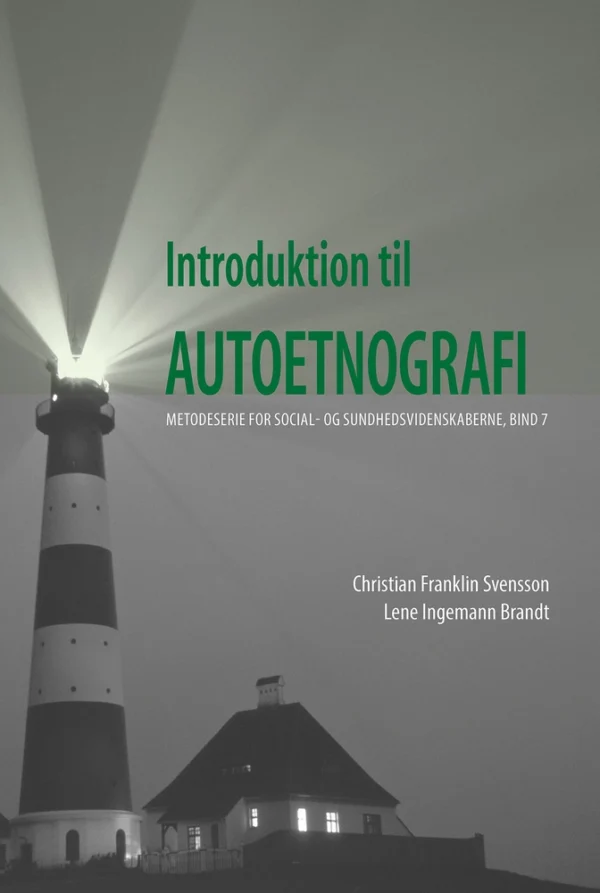 Introduktion til autoetnografi