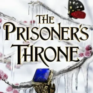 The Prisoner's Throne: A Novel of Elfhame