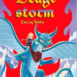 Dragestorm: Cara og Sølvtyv