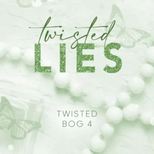 Twisted Lies