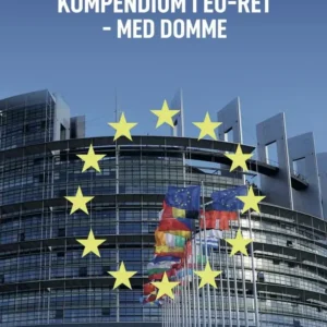 Kompendium i EU-ret - med domme