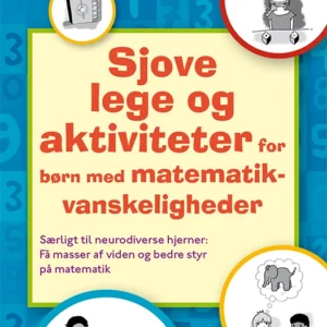 Sjove lege og aktiviteter for børn med matematikvanskeligheder