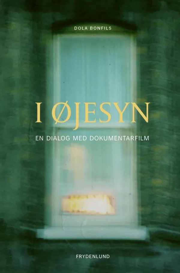 I øjesyn