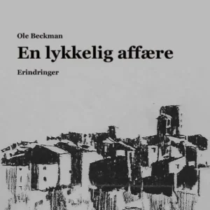 EN LYKKELIG AFFÆRE