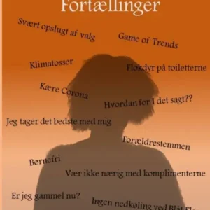 En Klummekvindes Fortællinger