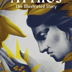 Mythos: The Illustrated Story