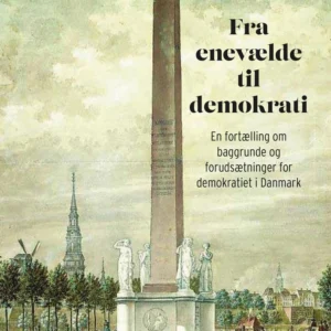 Fra enevælde til demokrati