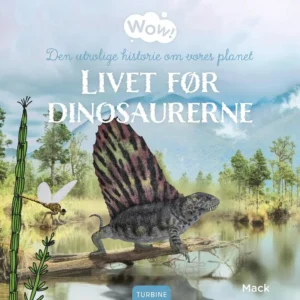 Livet før dinosaurerne