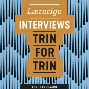 Lærerige interviews trin for trin