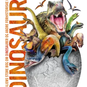 Familiens store bog om Dinosaurer og andre forhistoriske dyr