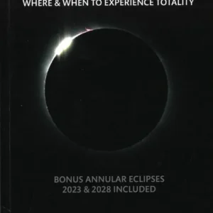 Solar Eclipses 2024-2027: Where and When to Experience Totality