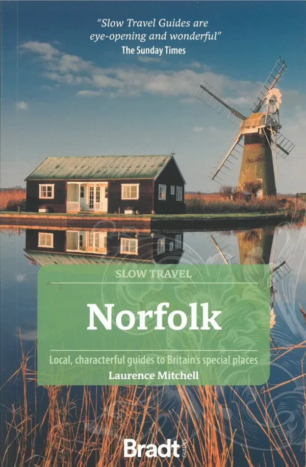 Slow Travel: Norfolk
