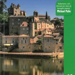 Dordogne & the Lot