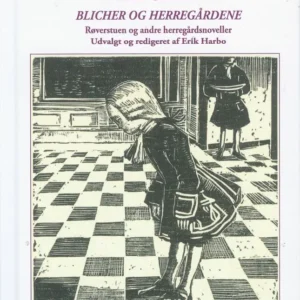 Blicher og Herregårdene