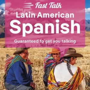Latin American Spanish Fast Talk