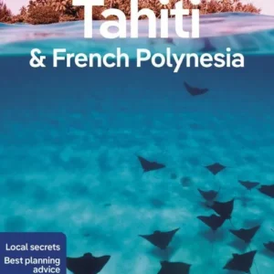 Tahiti & French Polynesia