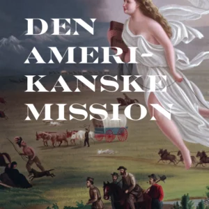 Den amerikanske mission