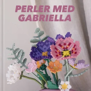 Perler med Gabriella