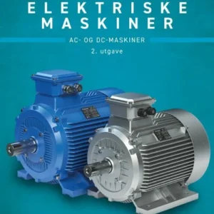 Elektriske maskiner : AC- og DC-maskiner