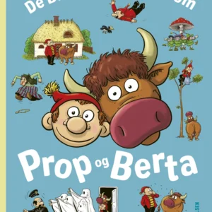 De bedste historier om Prop og Berta