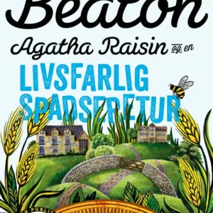 Agatha Raisin og en livsfarlig spadseretur