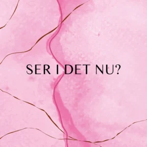 Ser I Det Nu?