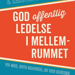 God offentlig ledelse i mellemrummet