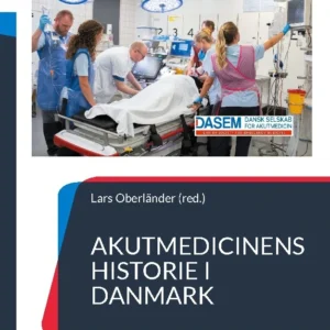 Akutmedicinens historie i Danmark