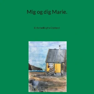 Mig og dig Marie.