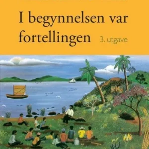 I begynnelsen var fortellingen