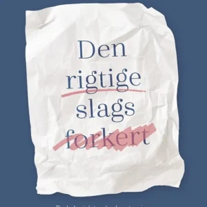 Den rigtige slags forkert
