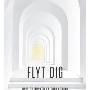 Flyt dig