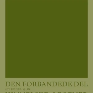 Den forbandede del (et uddrag) og Himmelske legemer